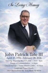 In Loving Memory Of John Patrick Tate III