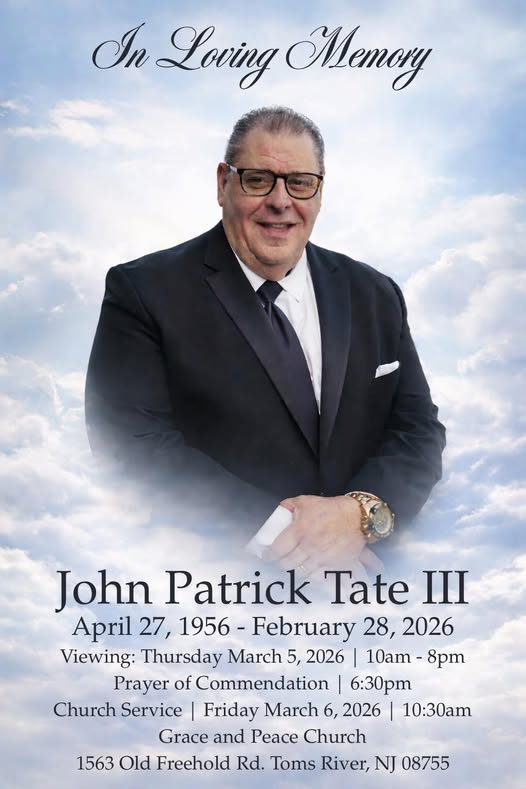 In Loving Memory Of John Patrick Tate III